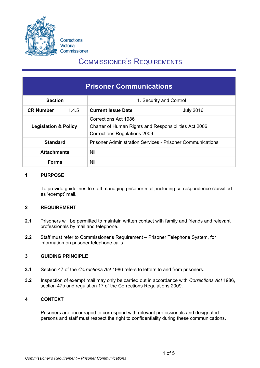 To Provide Guidelines to Staff Managing Prisoner Mail, Including Correspondence Classified