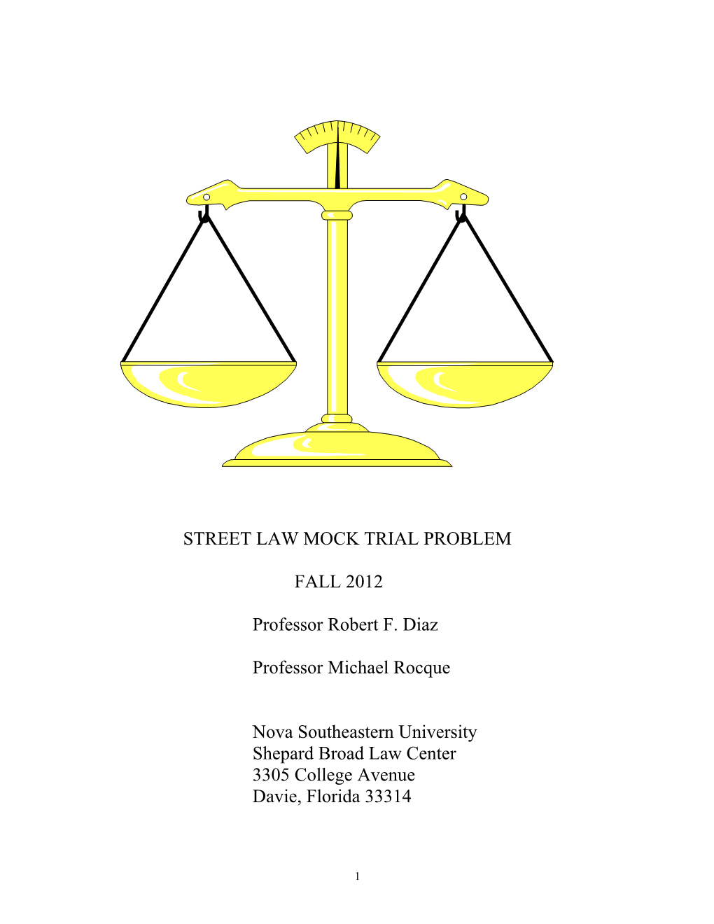 Street Law Mock Trial Problem