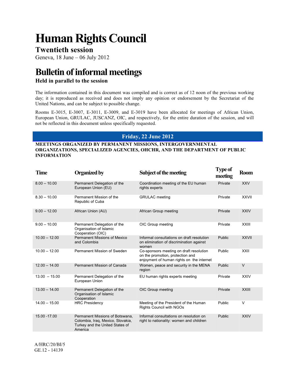 Bulletin of Informal Meetings 22 June and 25 June 2012