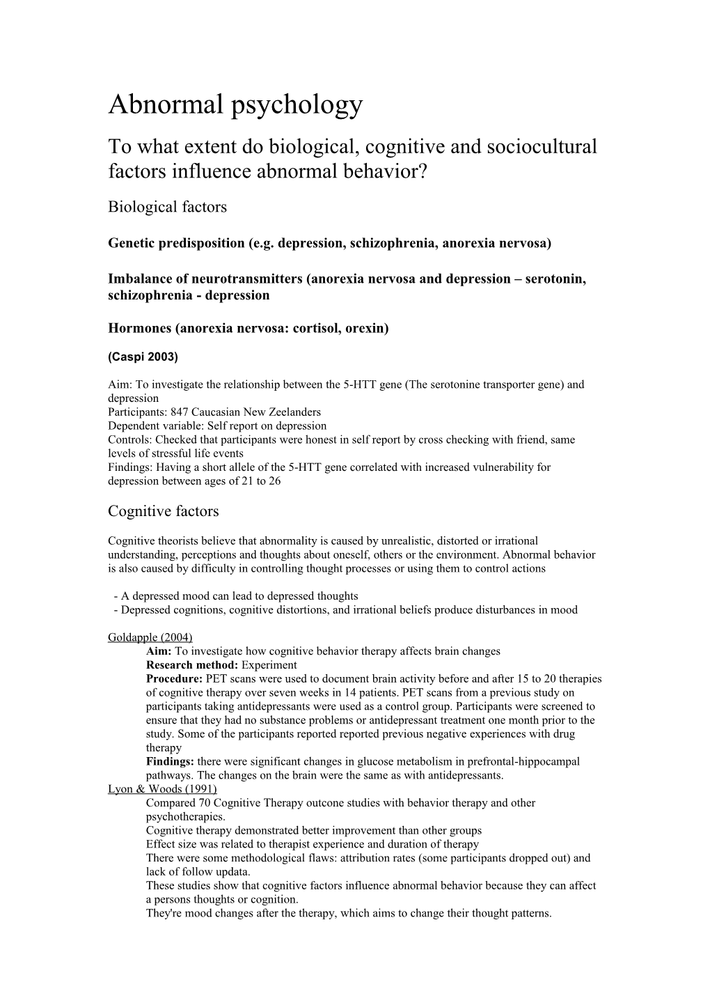 To What Extent Do Biological, Cognitive and Sociocultural Factors Influence Abnormal Behavior?