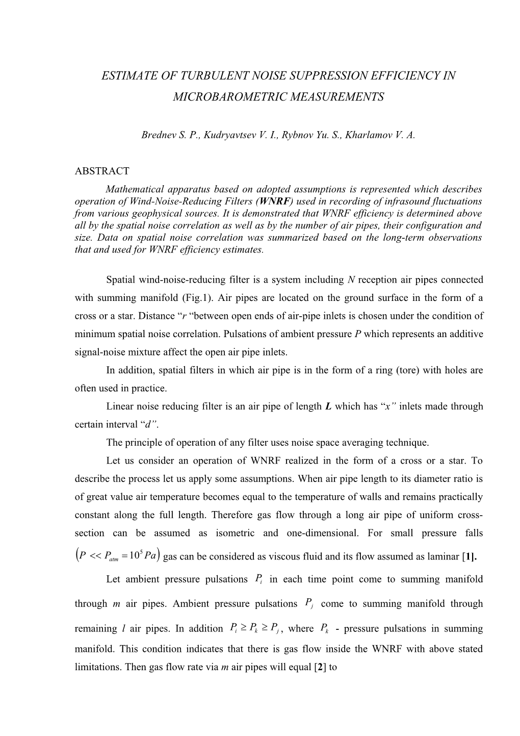 Estimate of Turbulent Noise Suppression Efficiency in Microbarometric Measurements