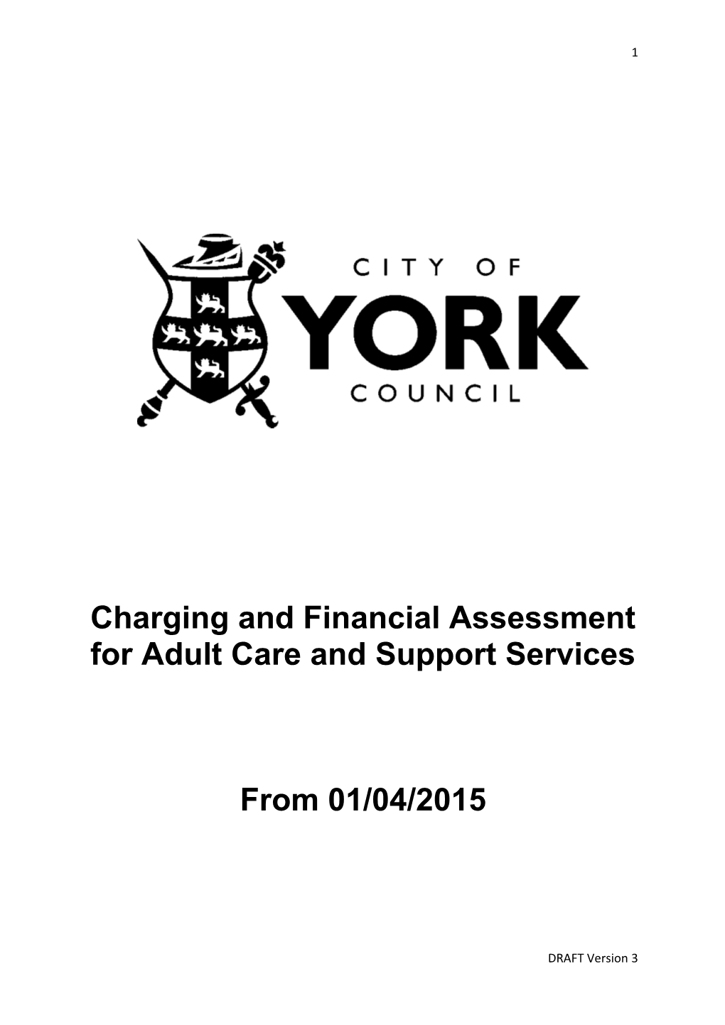 Charging and Financial Assessment for Adult Care and Support Services