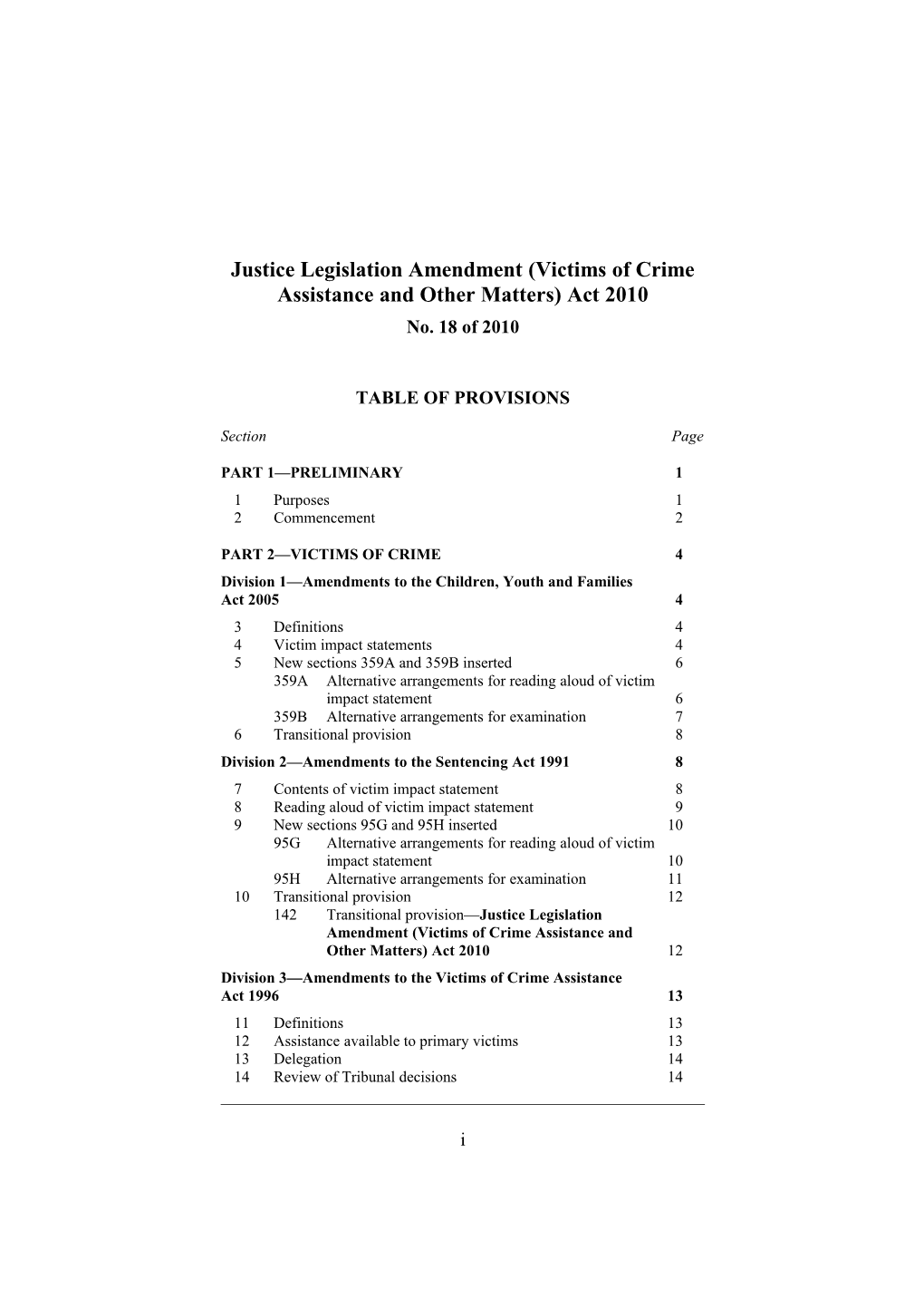 Justice Legislation Amendment (Victims of Crime Assistance and Other Matters) Act 2010
