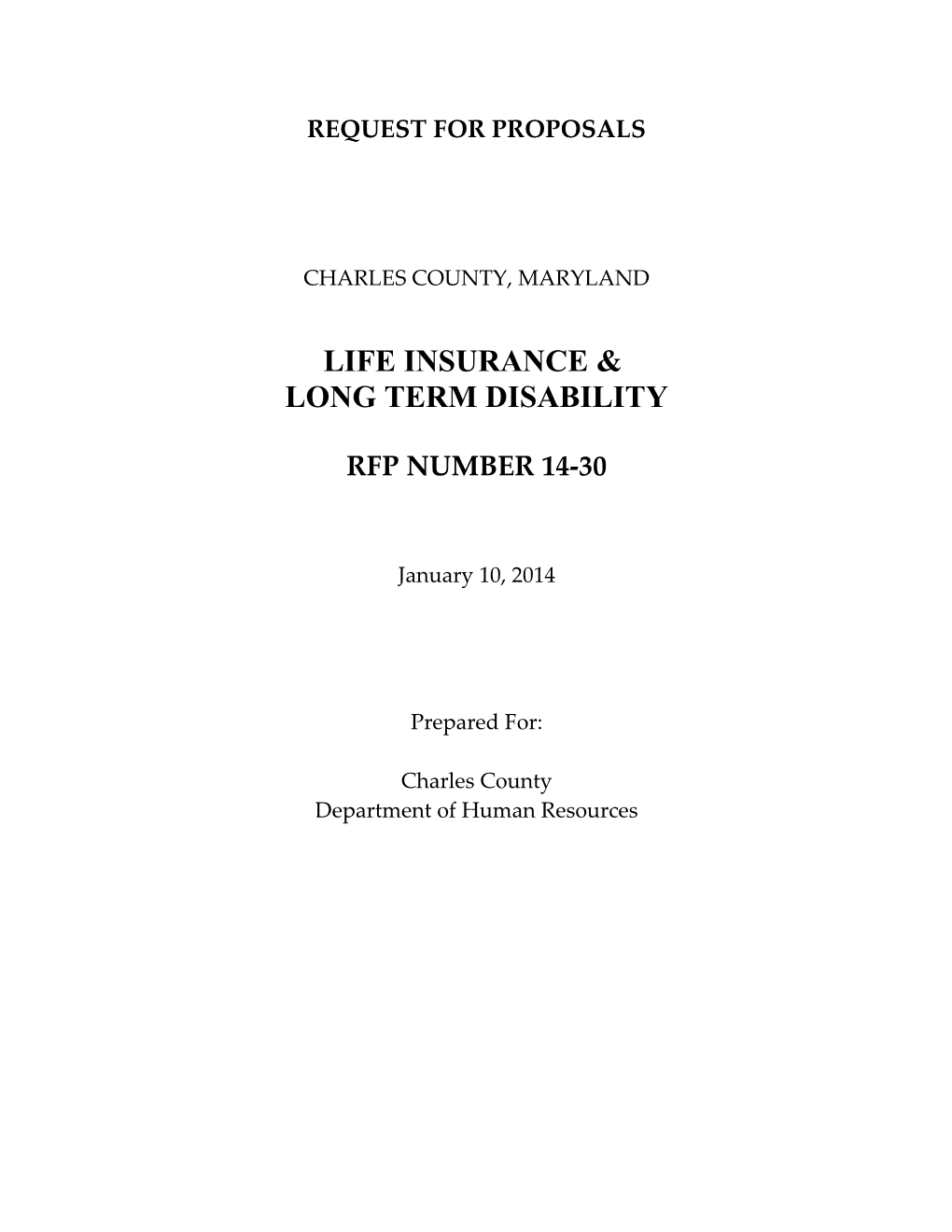 Life Insurance & Long Term Disability RFP#14-30