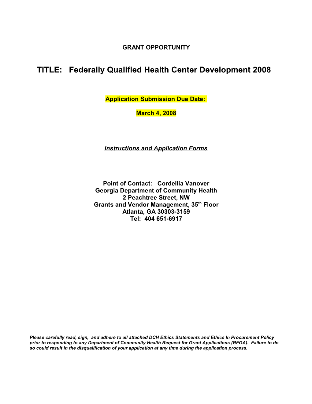 TITLE: Federally Qualified Health Center Development 2008