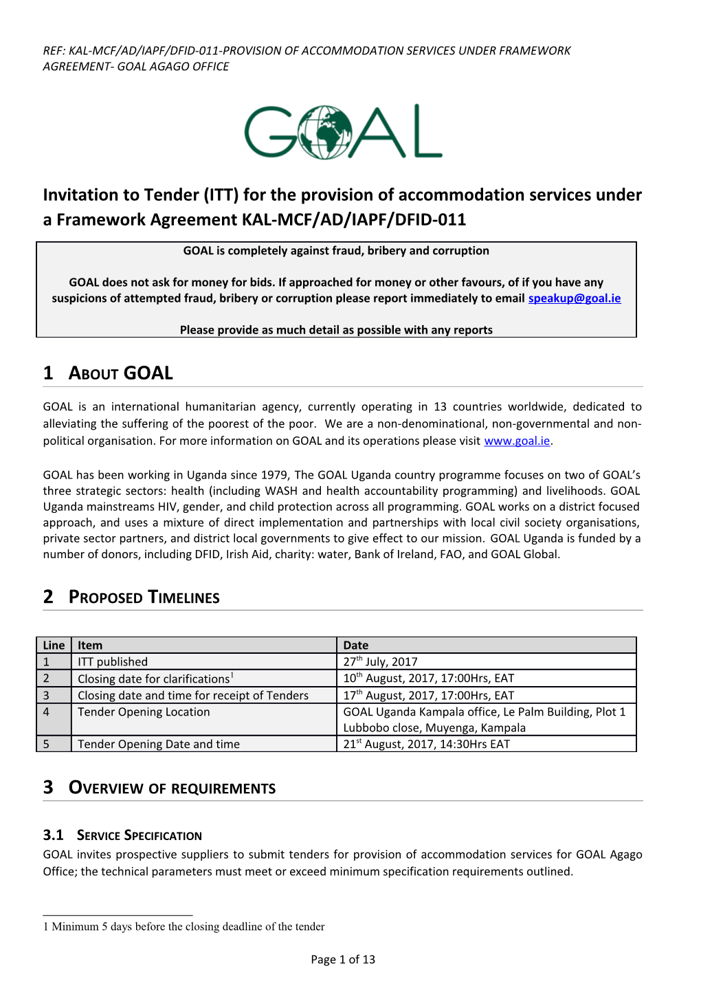 Invitation to Tender (ITT) for the Provision of Accommodation Services Under a Framework