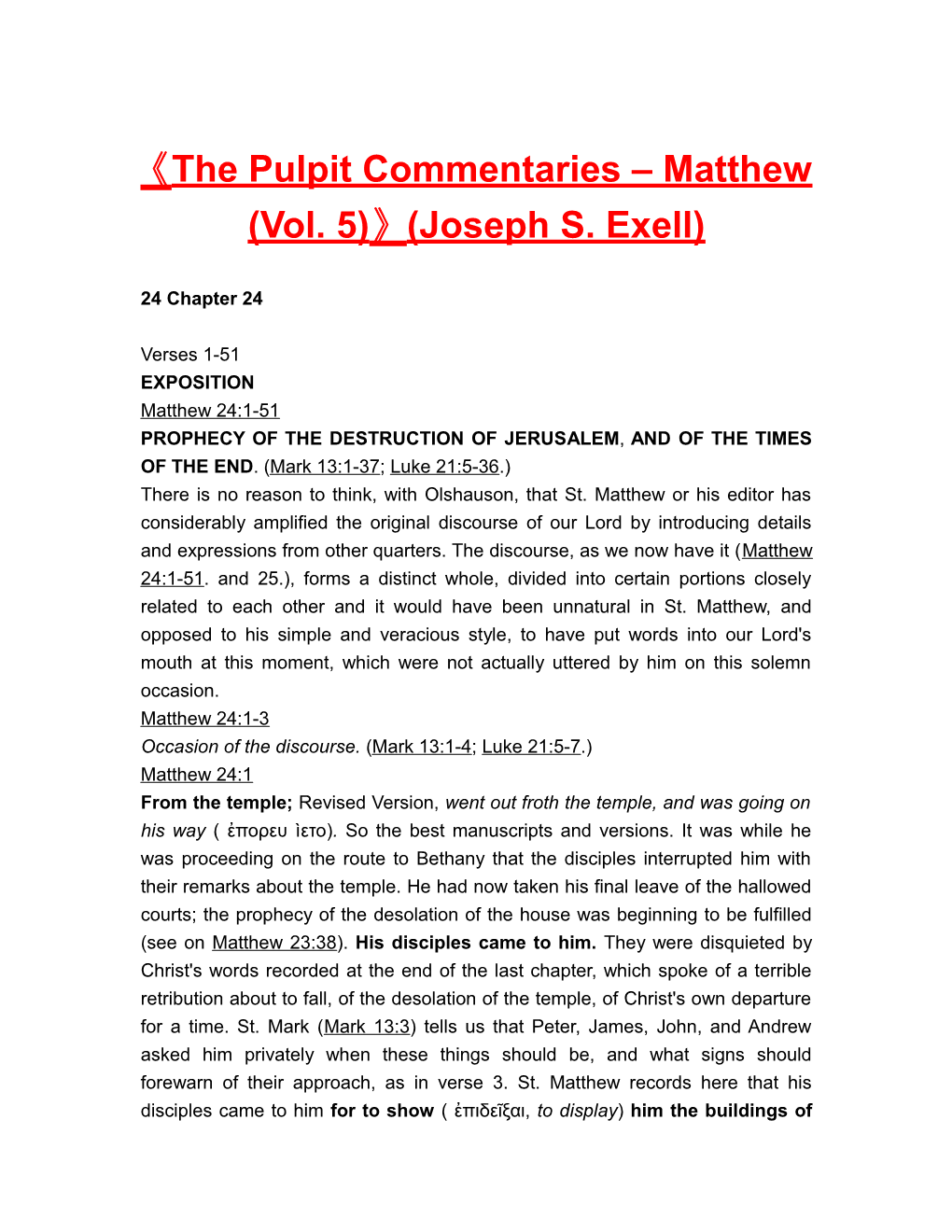 The Pulpit Commentaries Matthew (Vol. 5) (Joseph S. Exell)