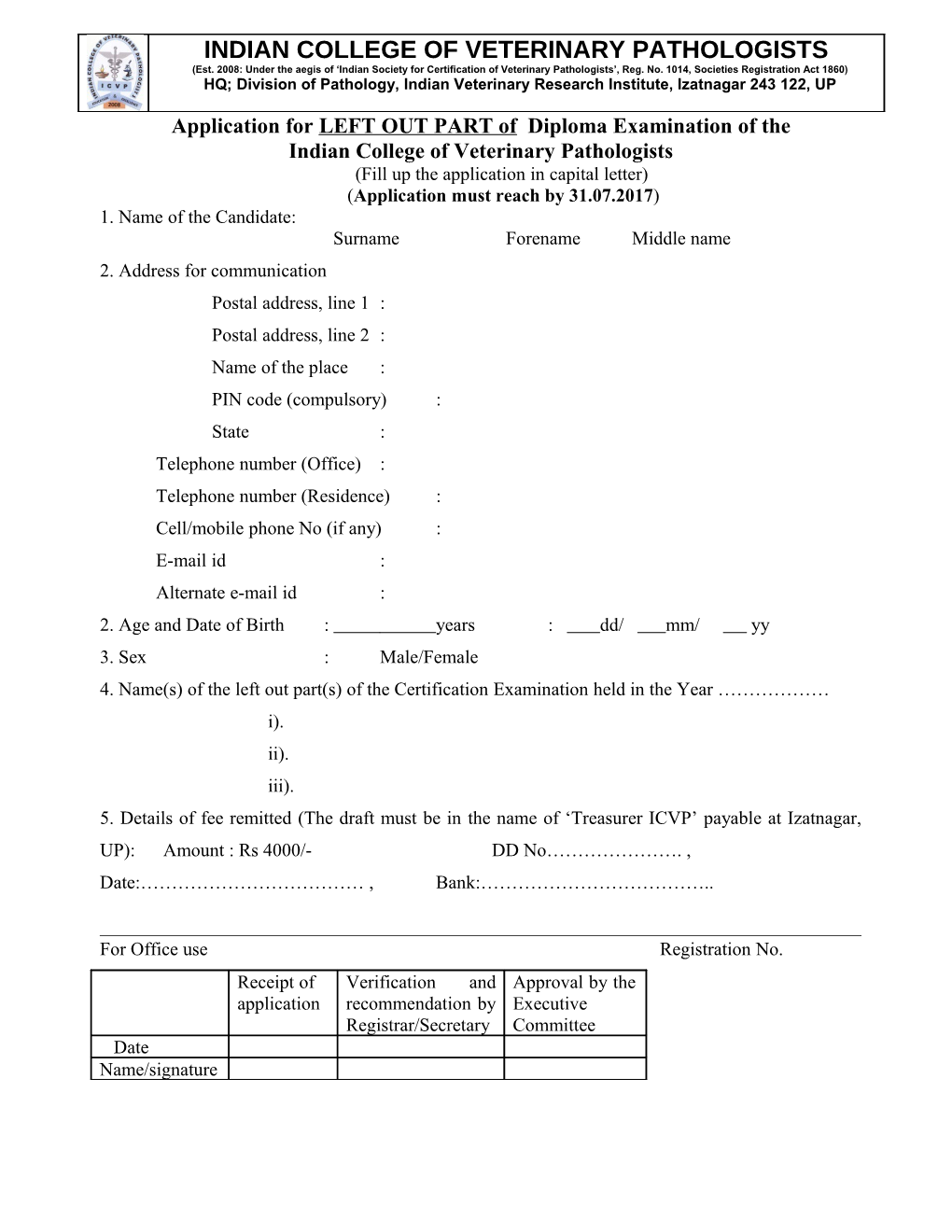 Application for LEFT out PART of Diploma Examination of The