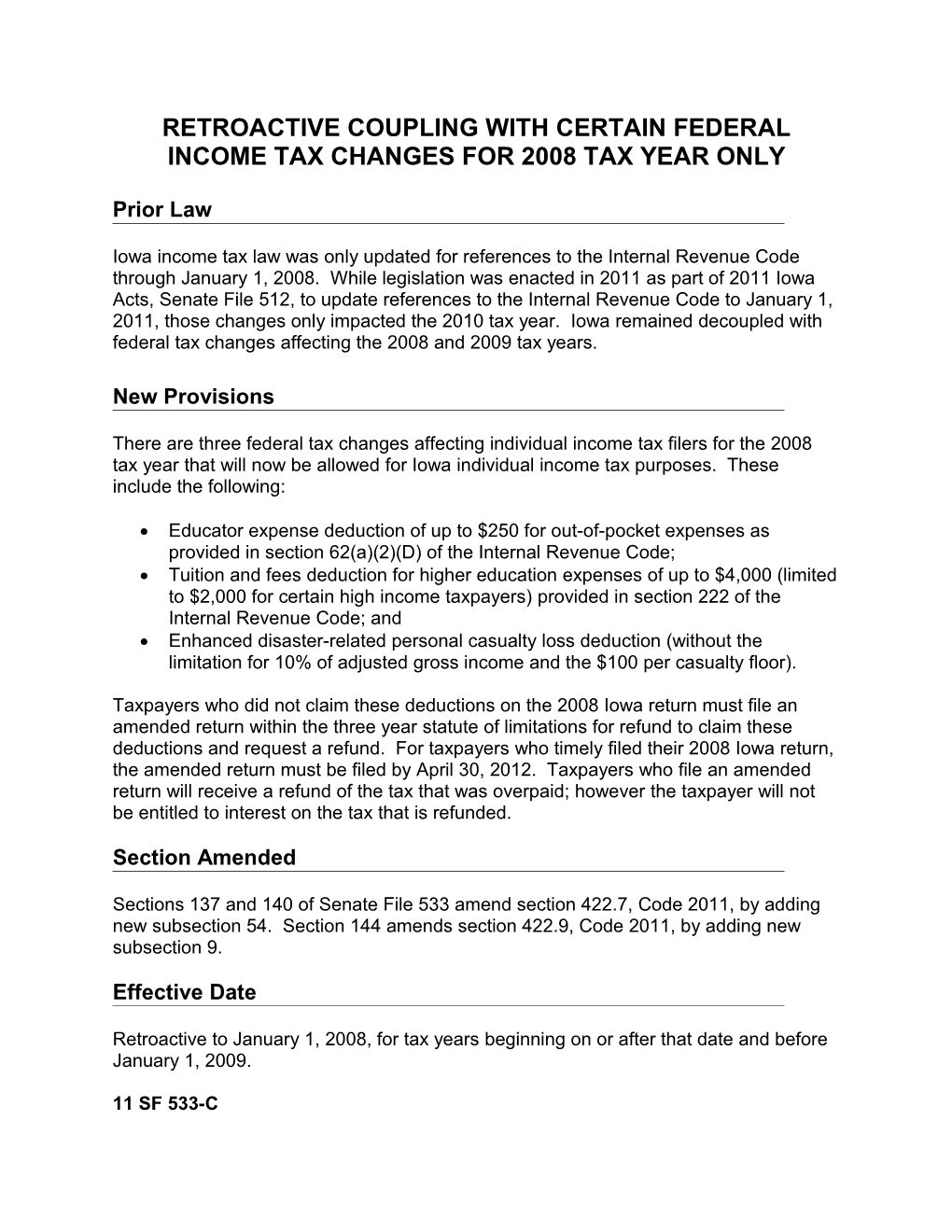 Retroactive Coupling with Certain Federal Income Tax Changes for 2008 Tax Year Only