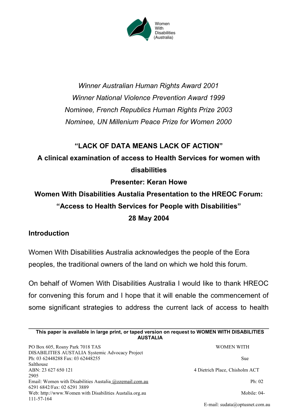 Winner Australian Human Rights Award 2001