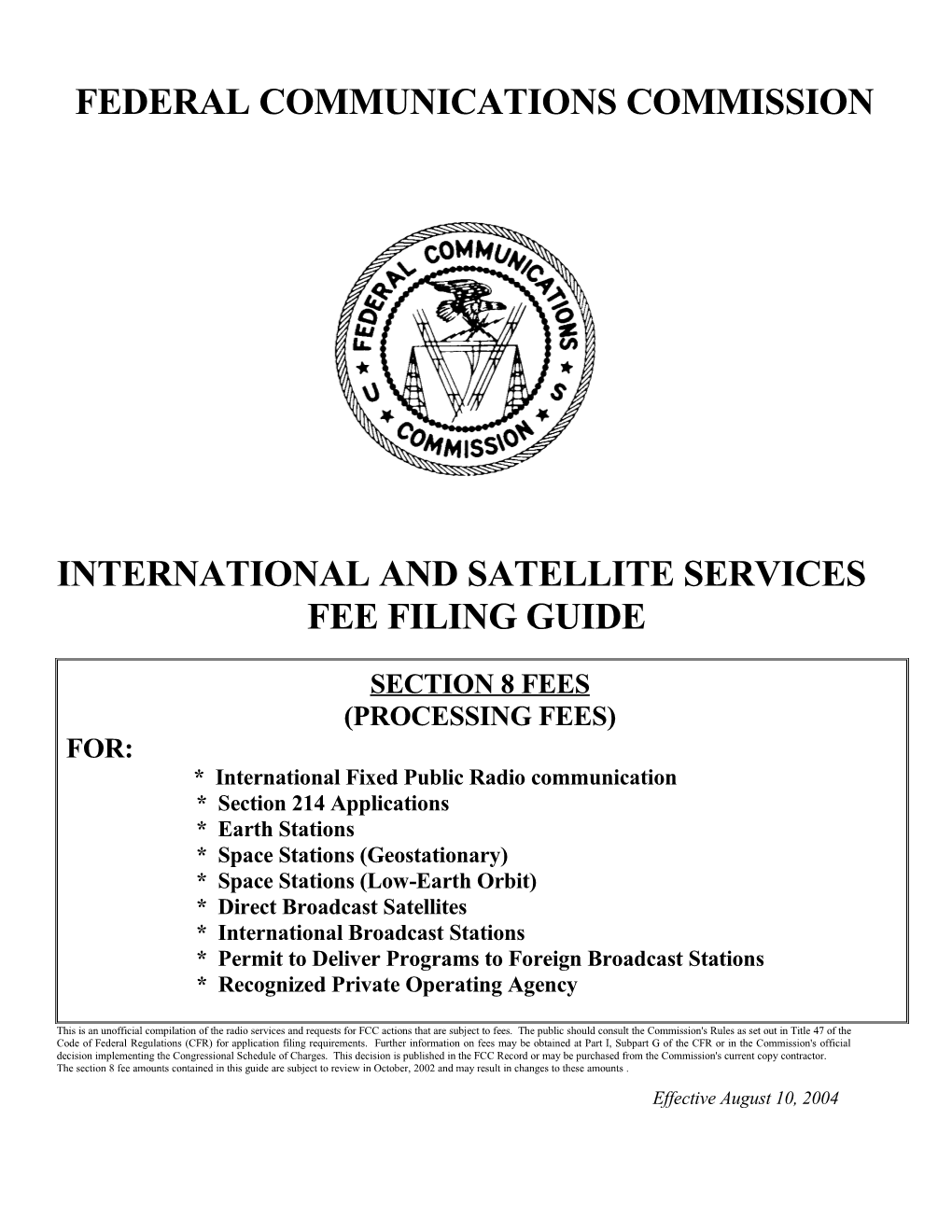 International and Satellite Services