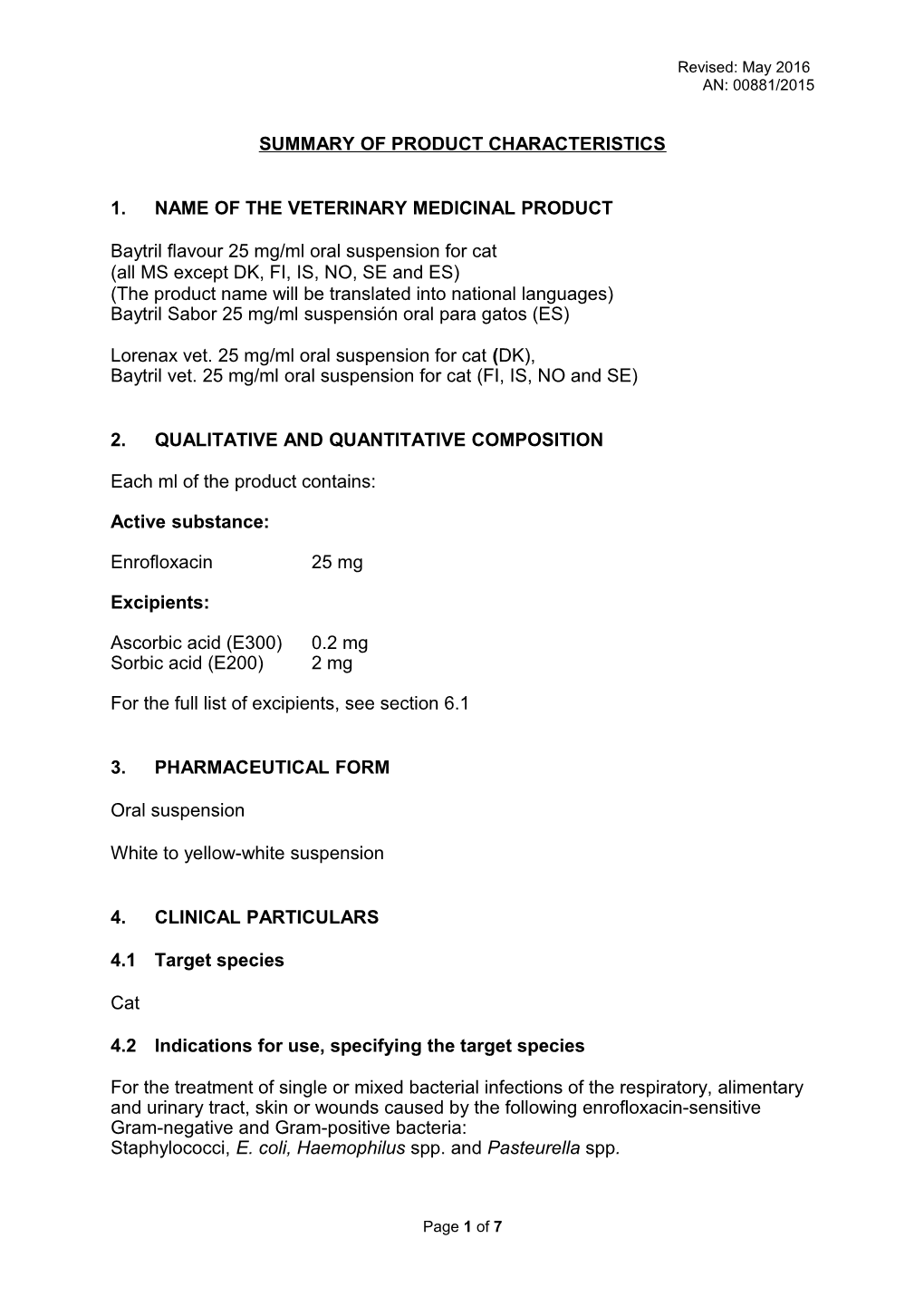 1. Name of the Veterinary Medicinal Product s14