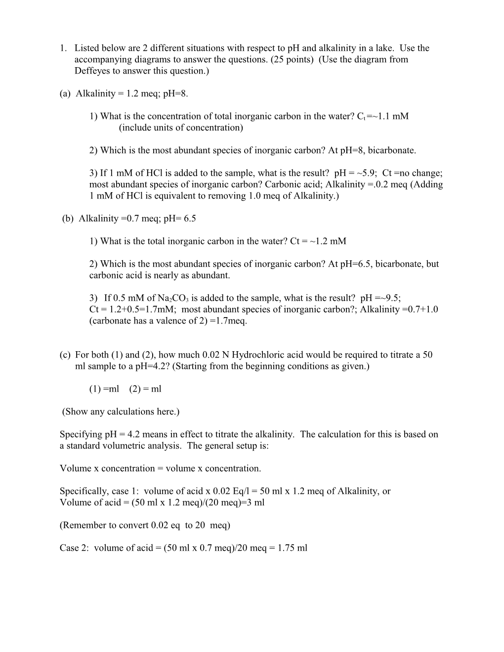 1) What Is the Concentration of Total Inorganic Carbon in the Water? Ct = 1.1 Mm (Include