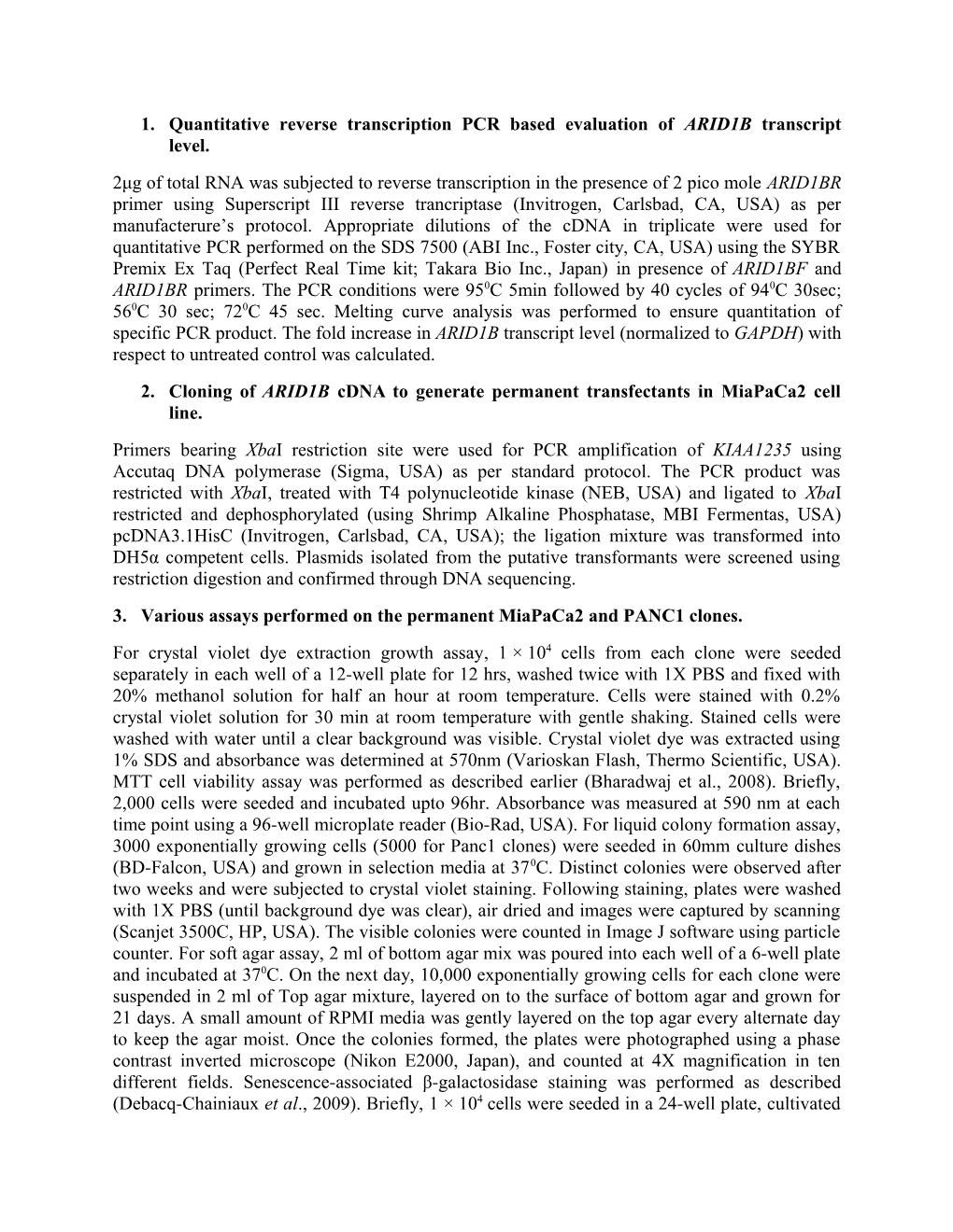 Quantitative Reverse Transcription PCR Based Evaluation of ARID1B Transcript Level