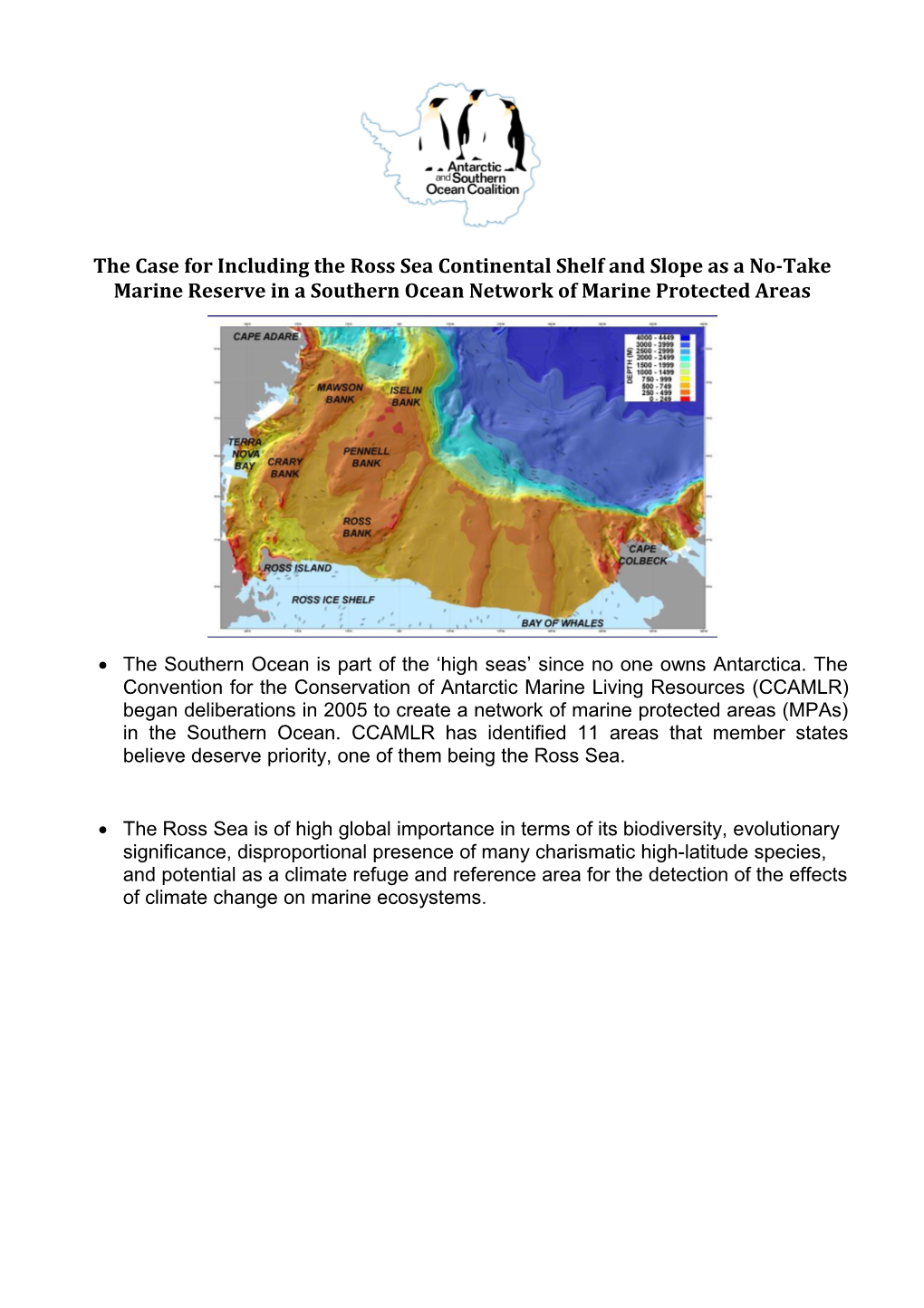 The Case for Including the Ross Sea Continental Shelf and Slope in a Southern Ocean Network