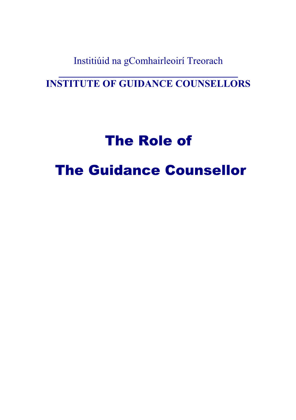 The Role of the Guidance Counsellor