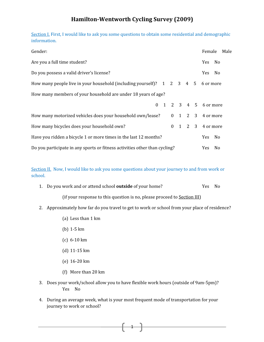 Hamilton-Wentworth Cycling Survey (2009)