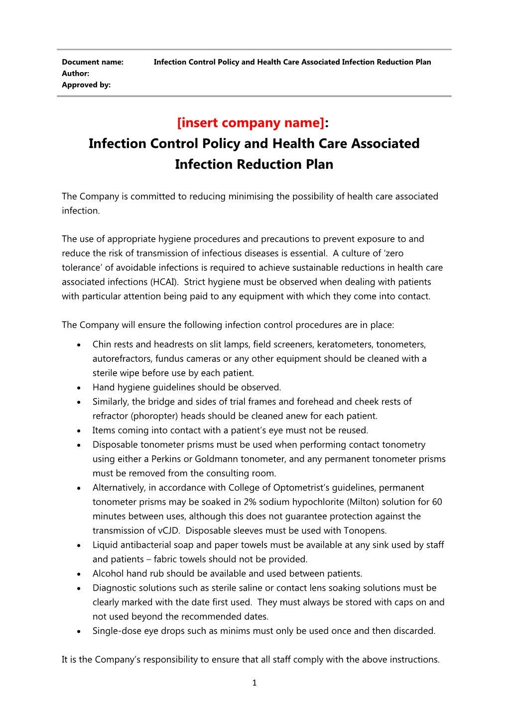 Infection Control Policy and Health Care Associated Infection Reduction Plan