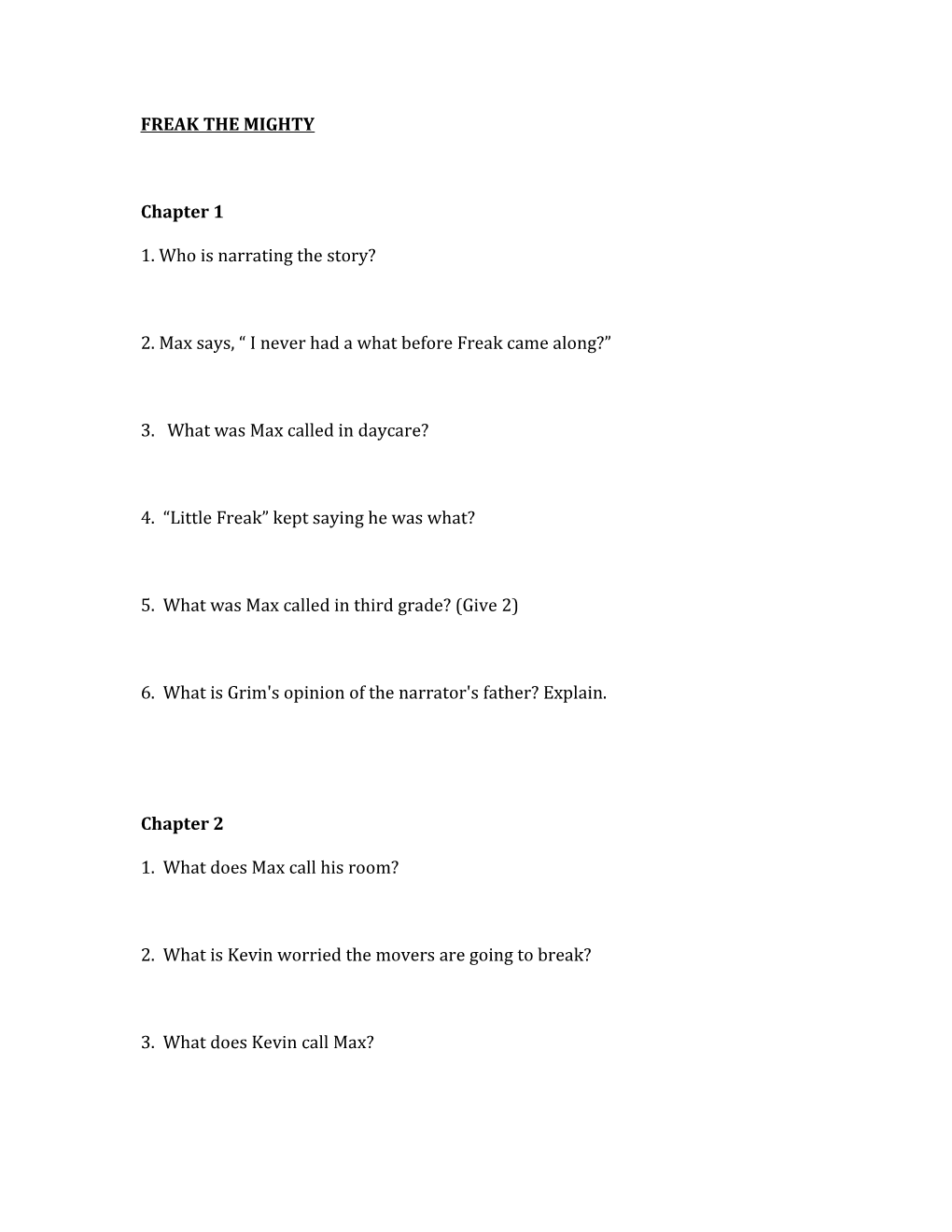 2. Max Says, I Never Had a What Before Freak Came Along?