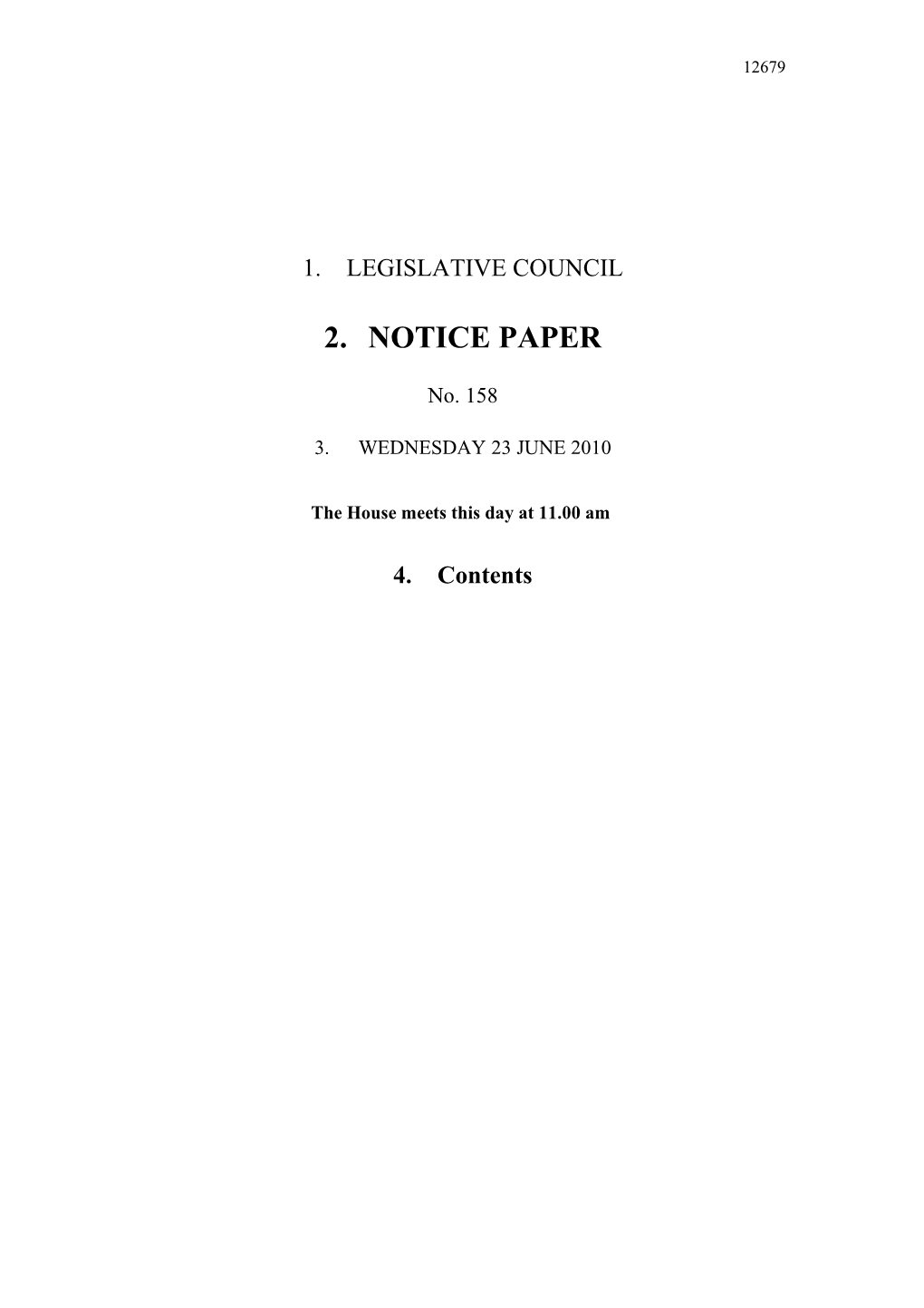 Legislative Council Notice Paper No.158 Wednesday 23 June 2010