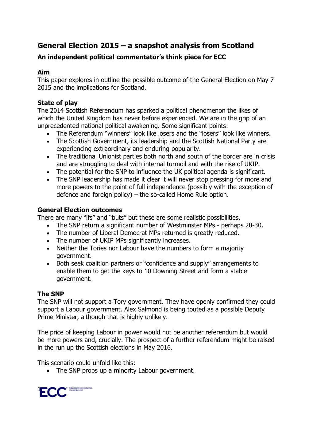 General Election 2015 a Snapshot Analysis from Scotland