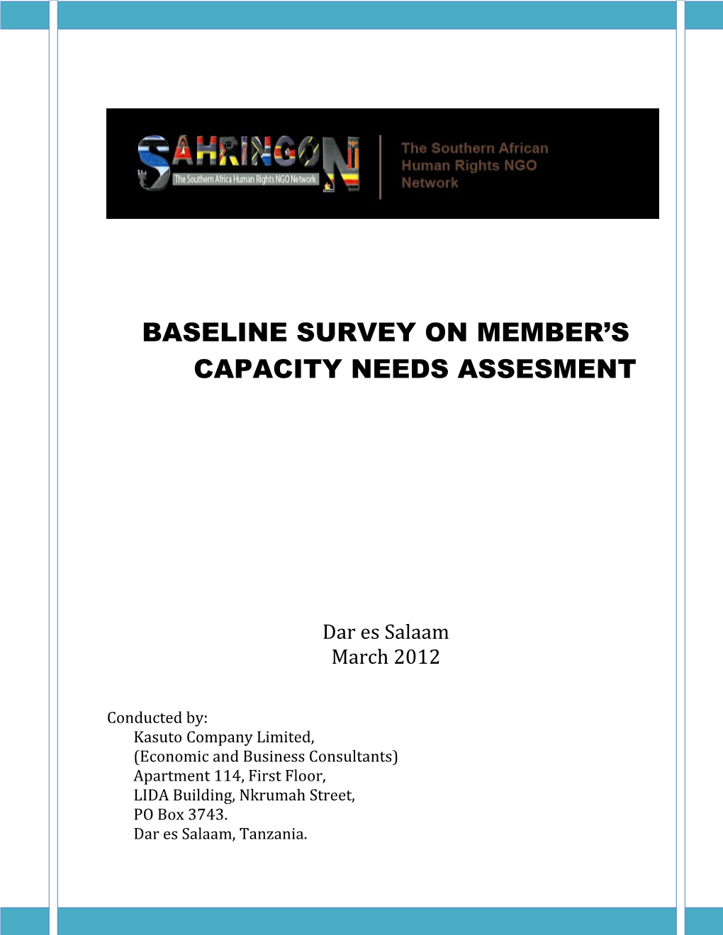 Baseline Survey on Member S Capacity Needs Assesment