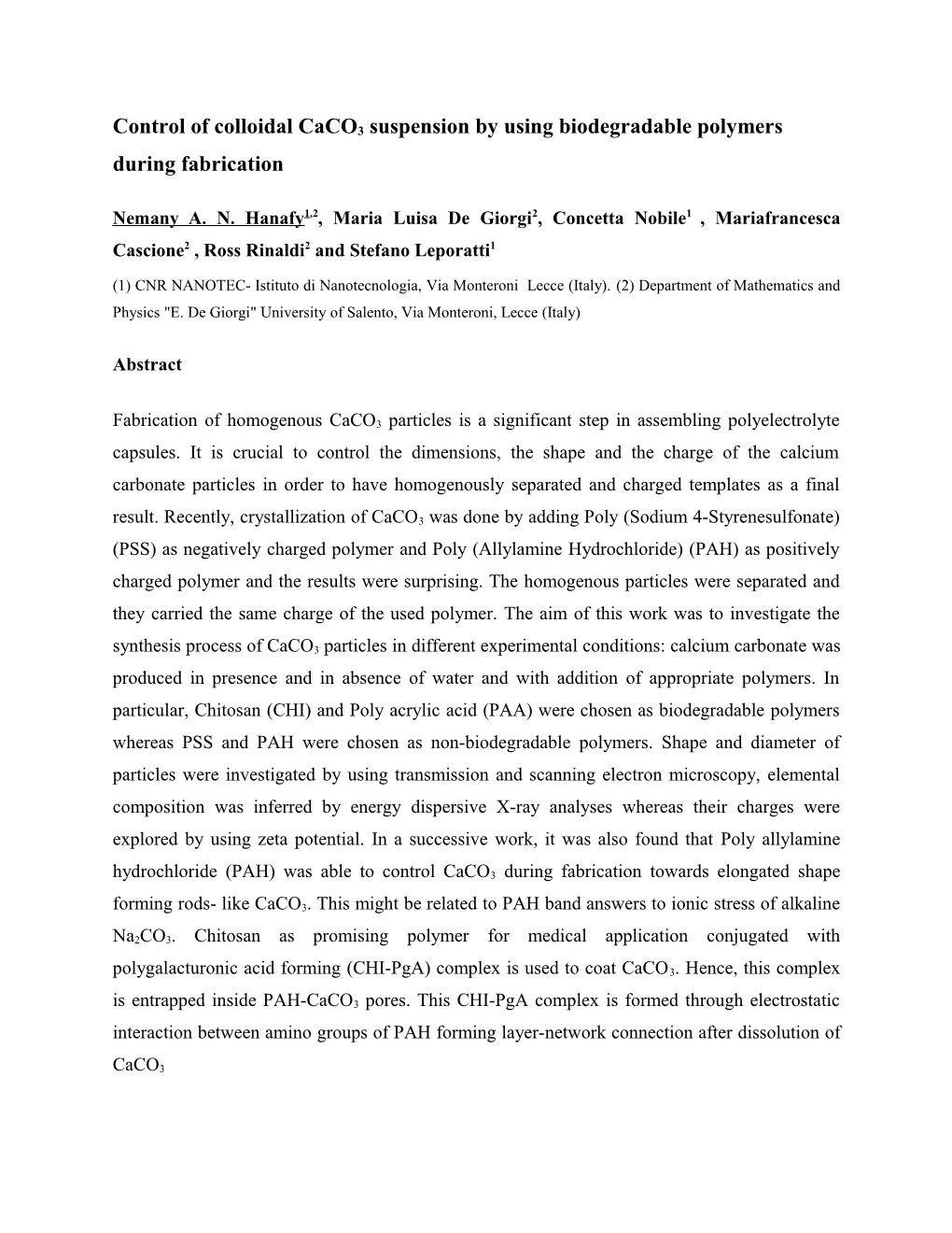 Control of Colloidal Caco3 Suspension by Using Biodegradable Polymers During Fabrication