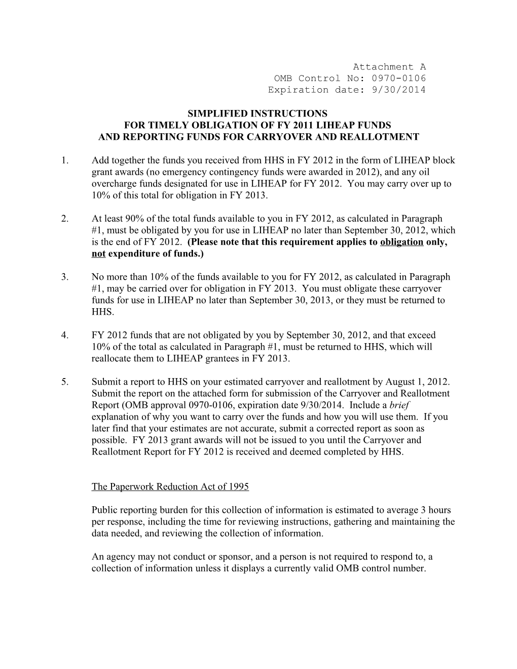 For Timely Obligation of Fy 2011 Liheap Funds