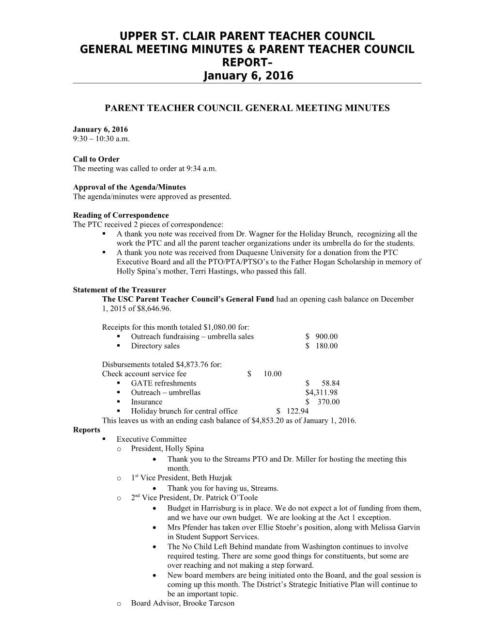 General Meeting Minutes & Parent Teacher Council Report