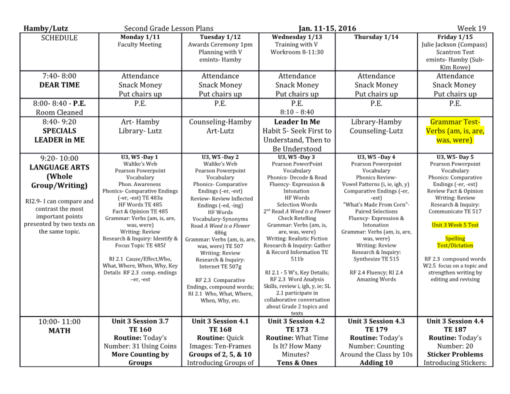 Hamby/Lutz Second Grade Lesson Plans Jan. 11-15, 2016 Week 19