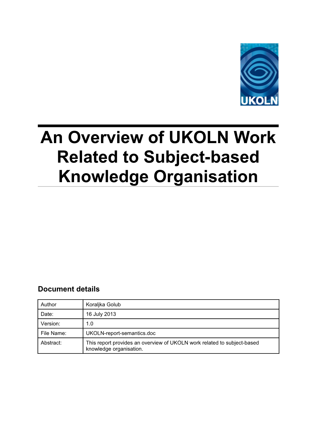 An Overview of UKOLN Work Related to Subject-Based Knowledge Organisation