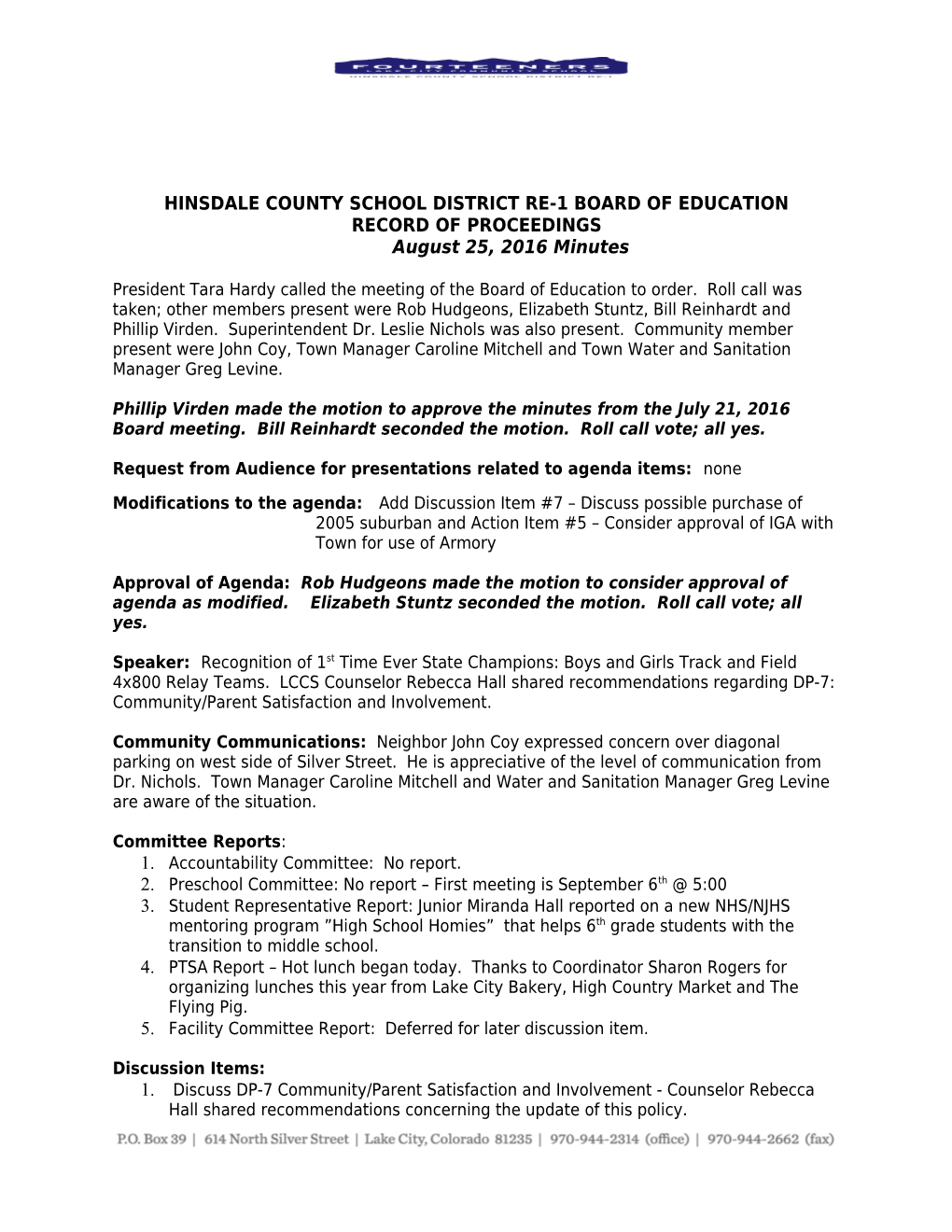 Hinsdale County School District Re-1 Board of Education