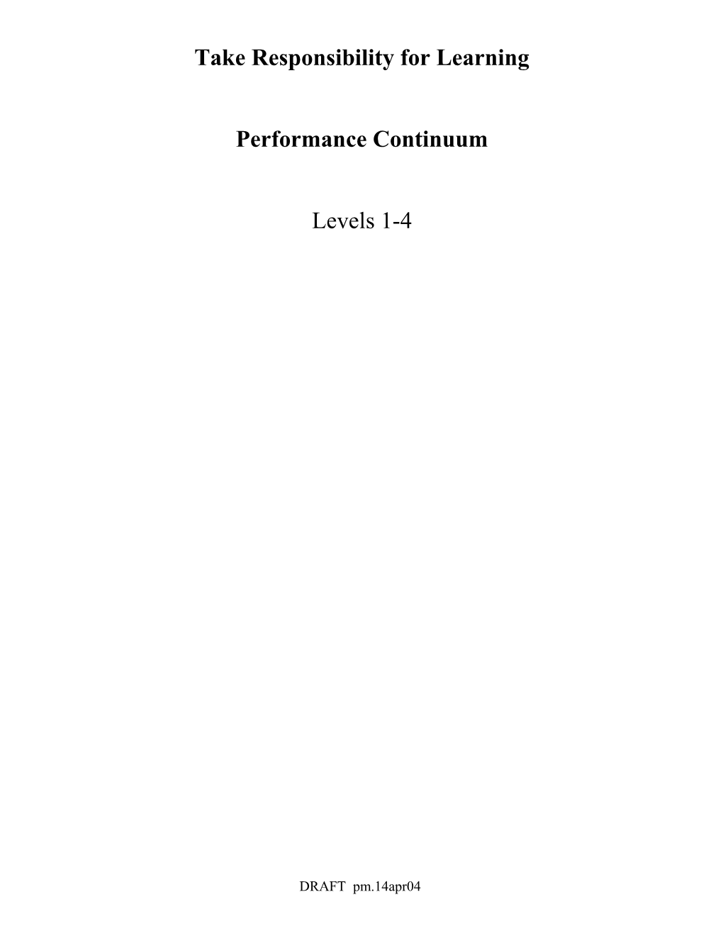 Read with Understanding PERFORMANCE LEVEL 1