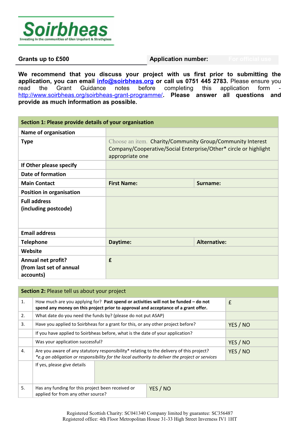 We Recommend That You Discuss Your Project with Us First Prior to Submitting the Application