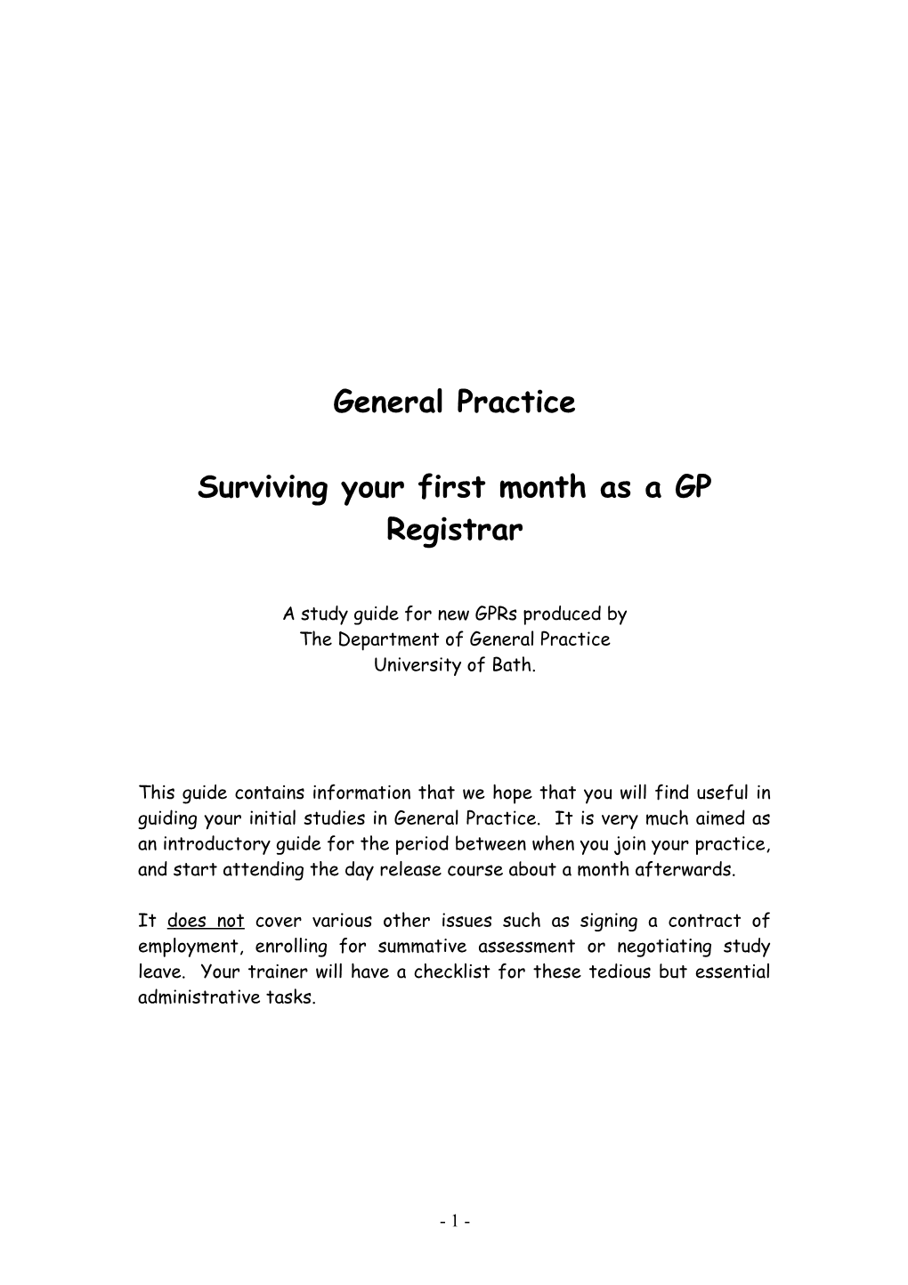 Surviving Your First Month As a GP Registrar