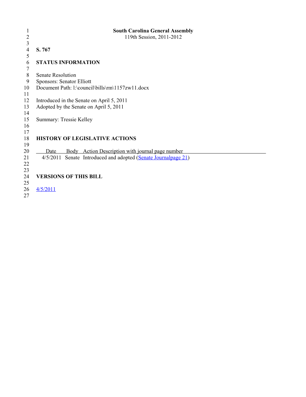 2011-2012 Bill 767: Tressie Kelley - South Carolina Legislature Online