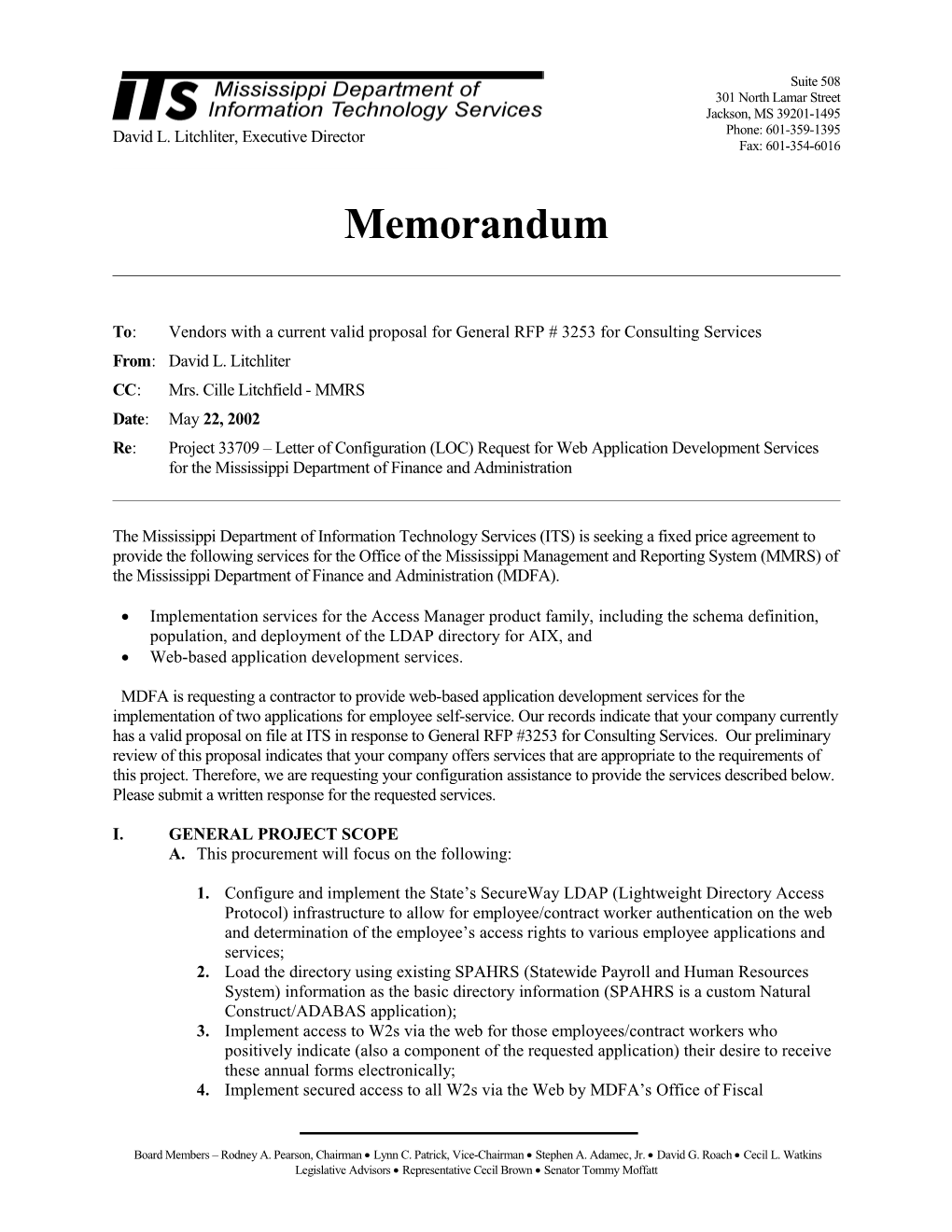 To: Vendors with a Current Valid Proposal for General RFP # 3253 for Consulting Services