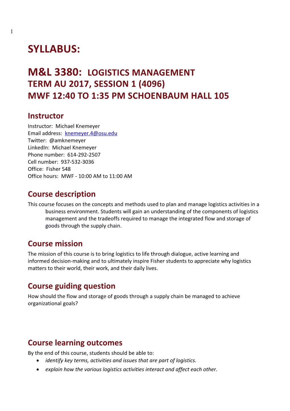 M&L 3380: Logistics Management TERM AU 2017, Session 1 (4096)