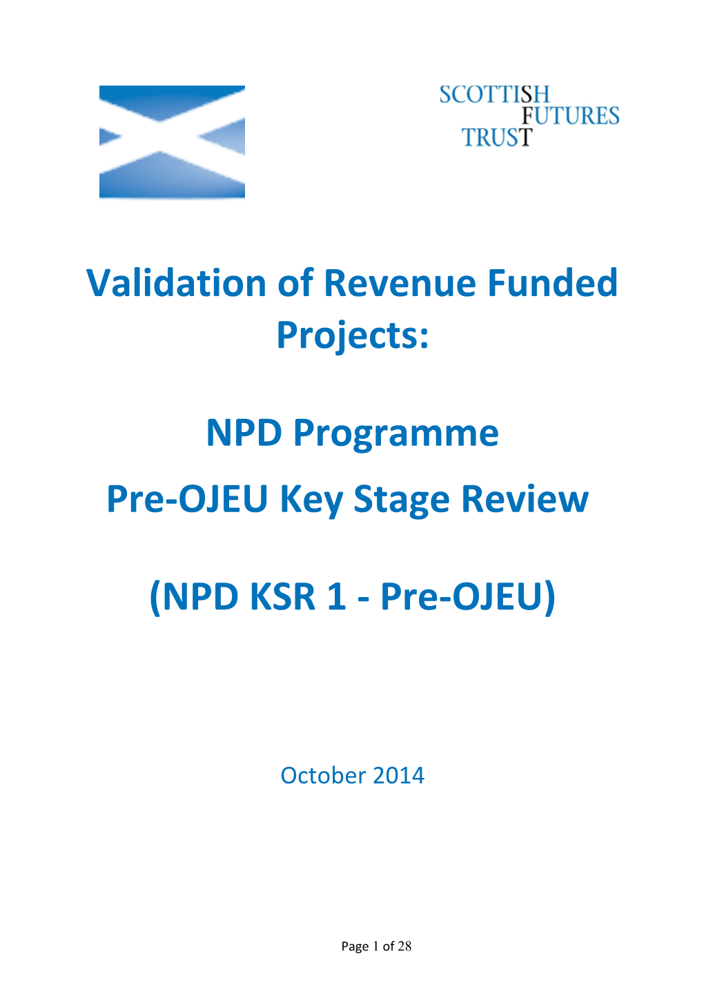 Validation of Revenue Funded Projects