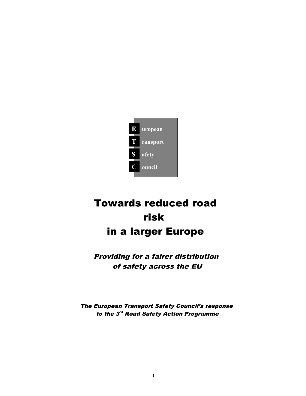 Etscs Initial Response to the 3Rd Road Safety Action Plan