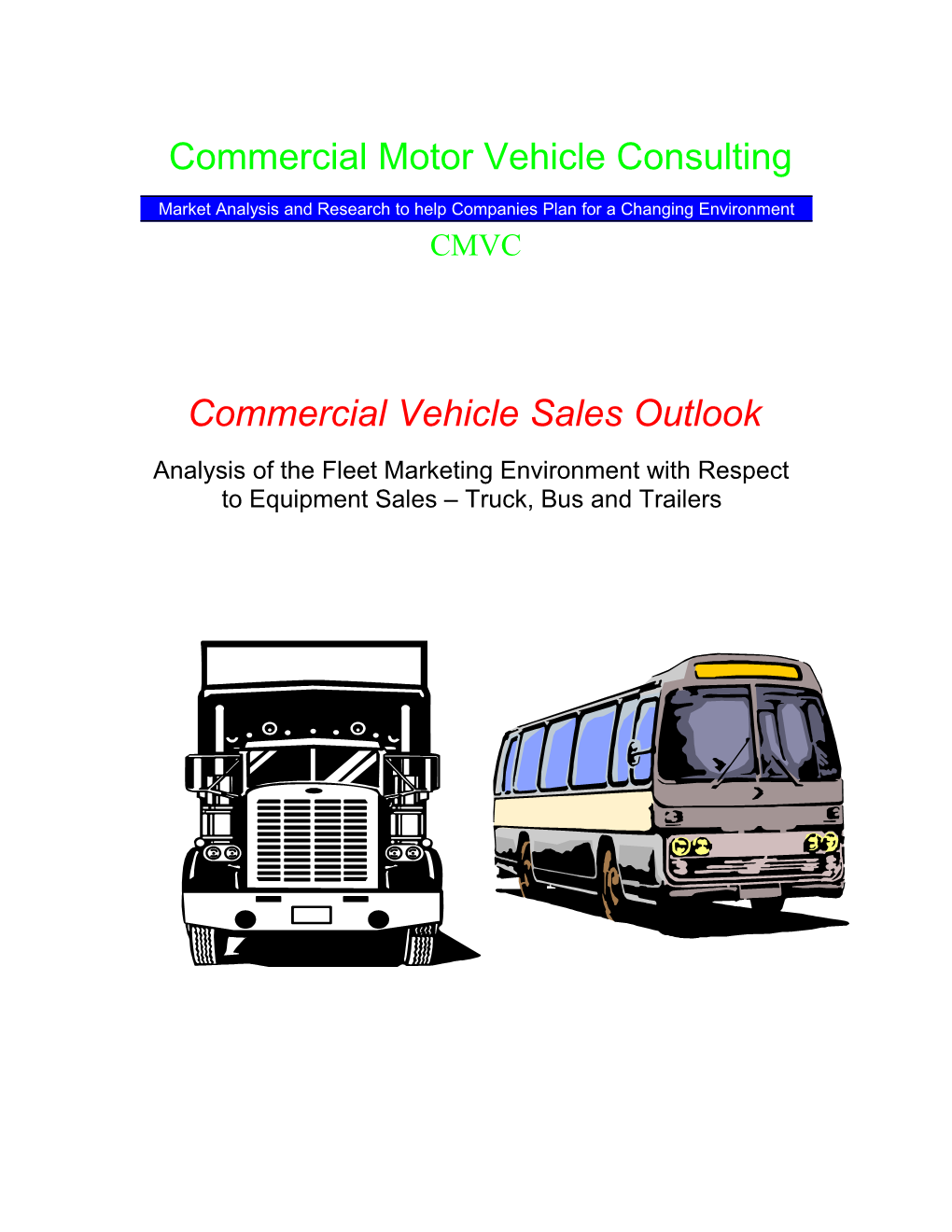 Commercial Motor Vehicle Consulting
