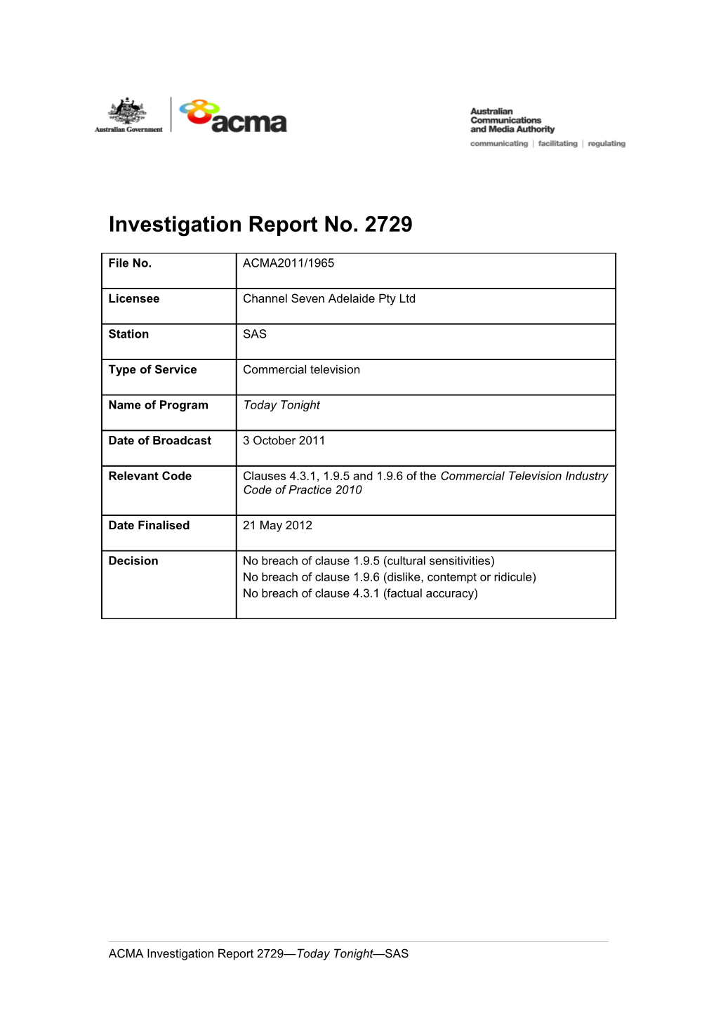 Investigation Report No. 2729