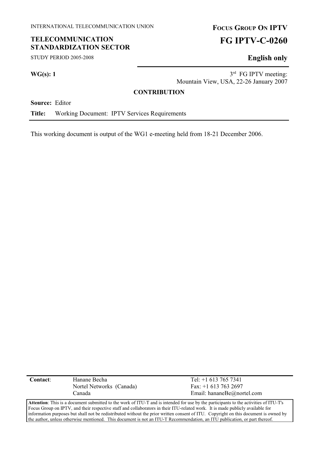 This Working Document Is Output of the WG1 E-Meeting Held from 18-21 December 2006