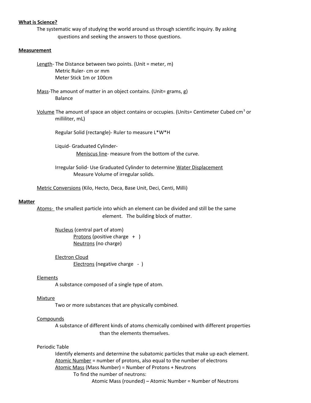 The Systematic Way of Studying the World Around Us Through Scientific Inquiry. by Asking