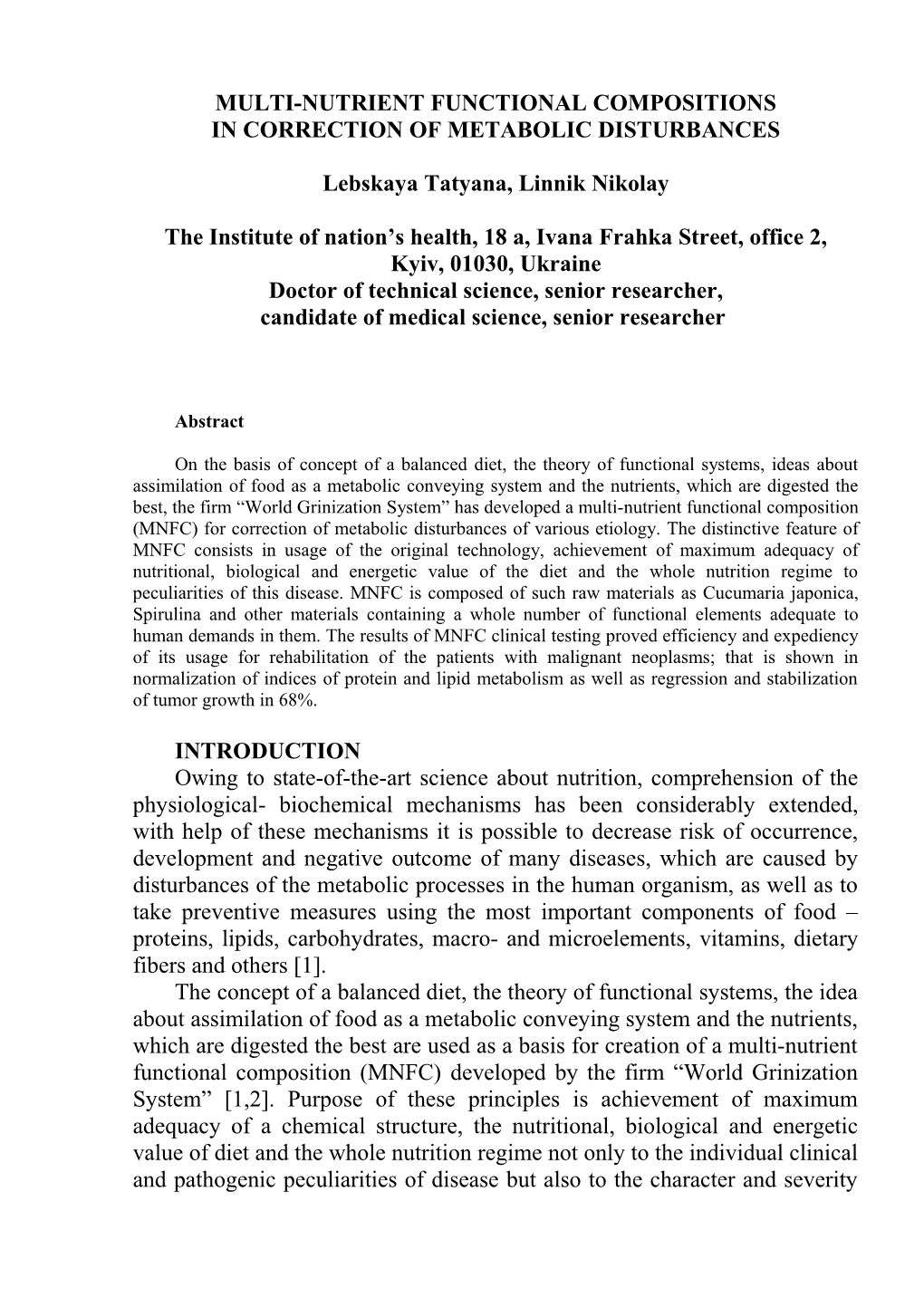 Multi-Nutrient Functional Compositions