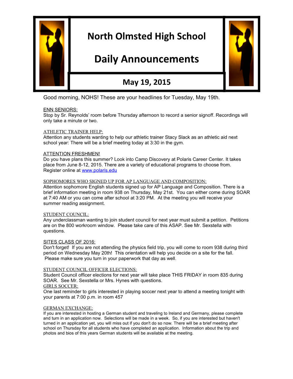 Good Morning, NOHS! These Are Your Headlines for Tuesday, May 19Th