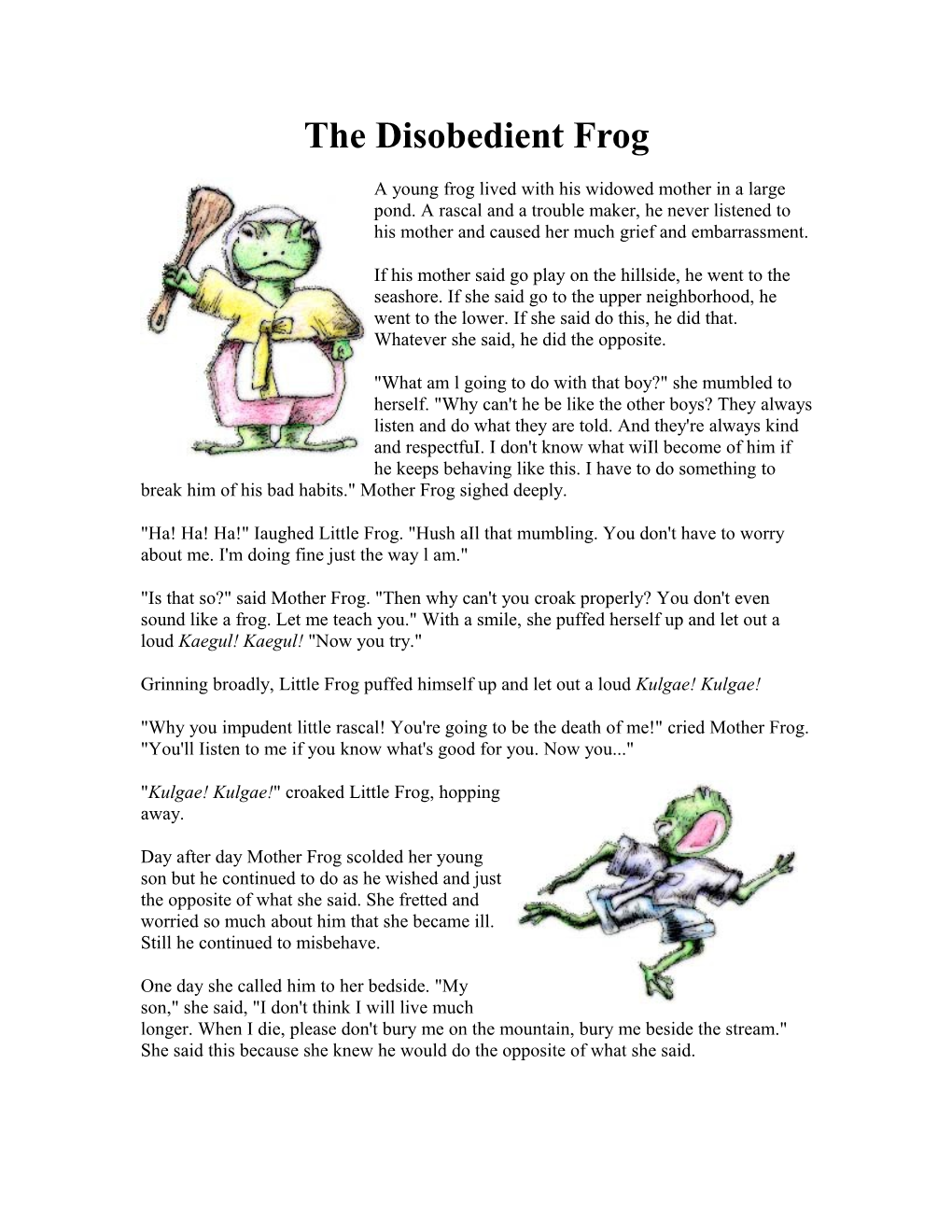 The Disobedient Frog