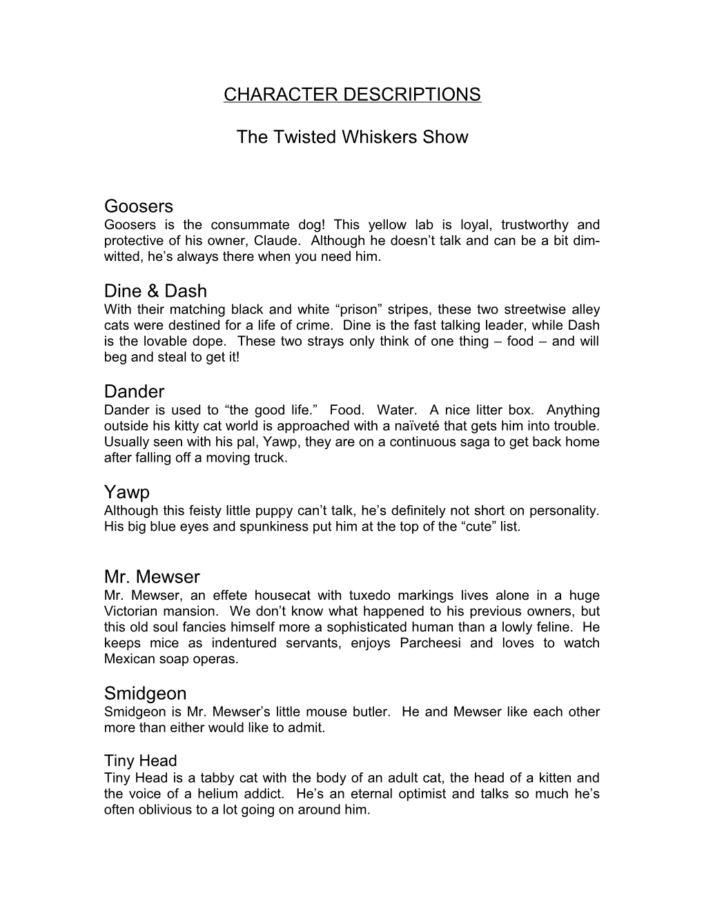 The Twisted Whiskers Show