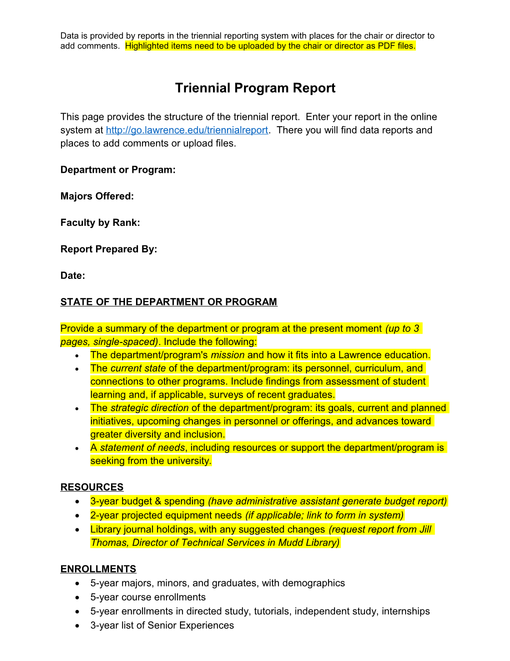 Triennial Program Report