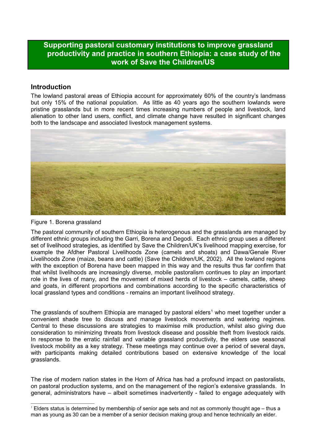 Supporting Pastoral Customary Institutions Improve Grassland Productivity and Practice